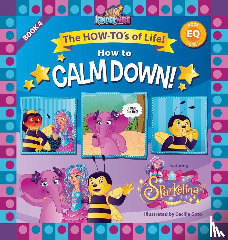 Kinderwise - How to Calm Down featuring Sparkelina