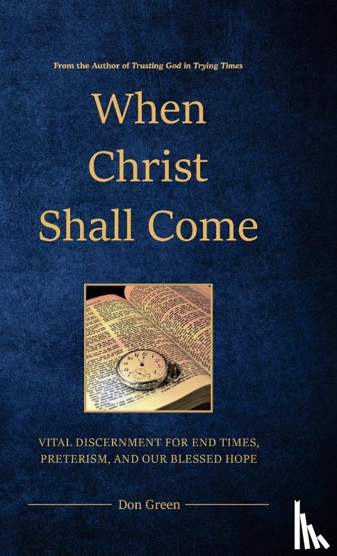 Green, Don - Green, D: When Christ Shall Come