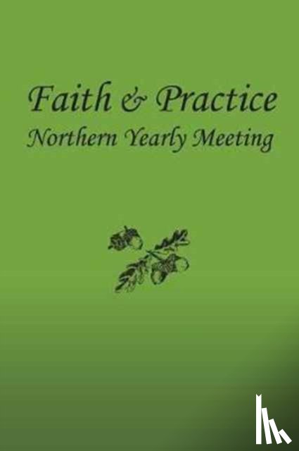 F & P Committee, Northern Yearly Meeting, White, Kathy, Vandellen, Richard - Faith and Practice