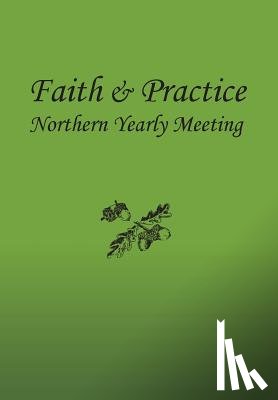 F & P Committee, Northern Yearly Meeting, White, Kathy, Vandellen, Richard - Faith and Practice HC