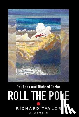 Taylor, Richard - Roll the Pole