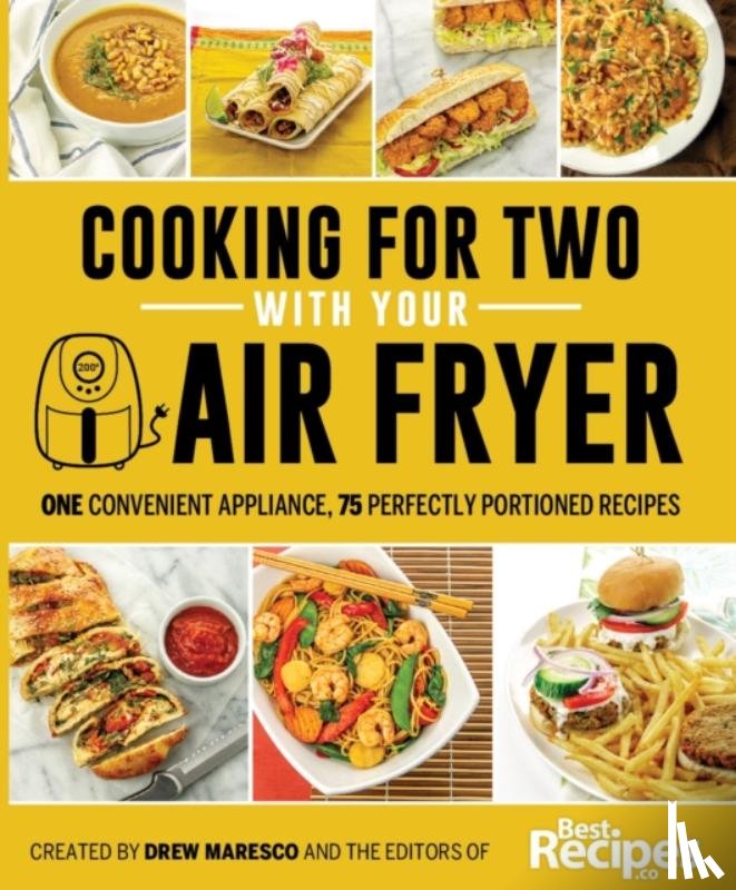 Maresco, Drew, Maresco, Dallyn - Cooking for Two with Your Air Fryer