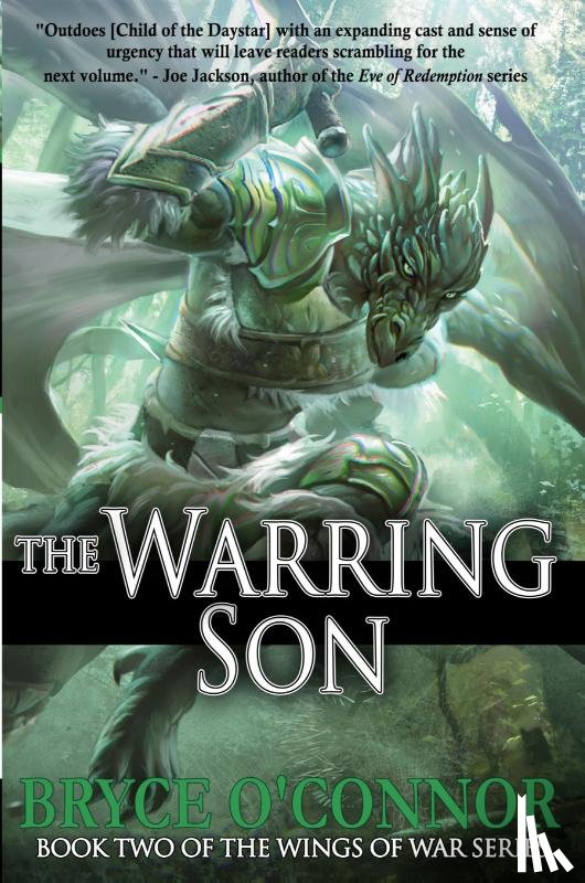 O'Connor, Bryce - The Warring Son