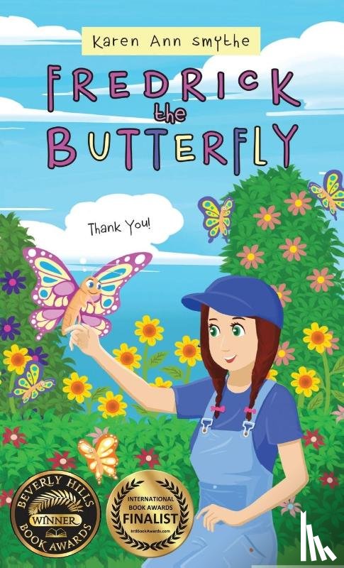 Smythe, Karen Ann - Fredrick the Butterfly