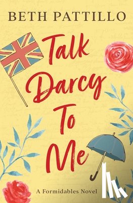 Pattillo, Beth - Talk Darcy To Me
