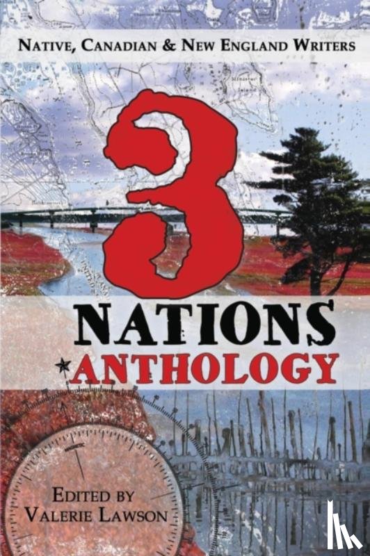 Loring, Donna M, Murphy, Sarah Xerar - 3 Nations Anthology