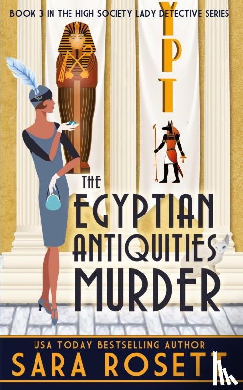 Rosett, Sara - The Egyptian Antiquities Murder