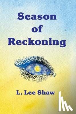 Shaw, L Lee - Season of Reckoning