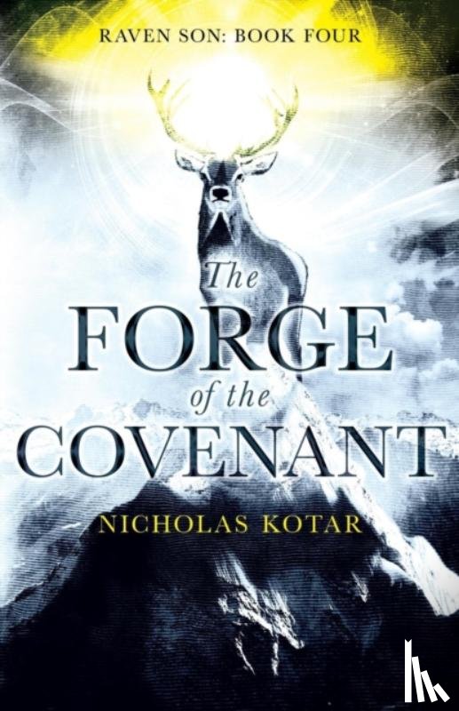 Kotar, Nicholas - The Forge of the Covenant