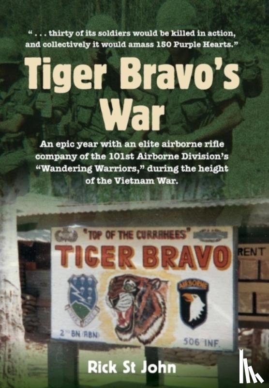 St John, Rick - Tiger Bravo's War