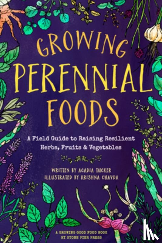 Tucker, Acadia - Growing Perennial Foods