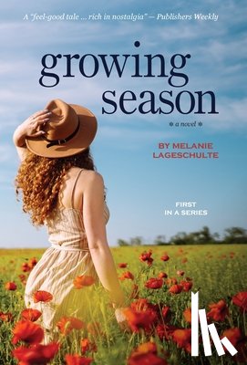 Lageschulte, Melanie - Lageschulte, M: Growing Season