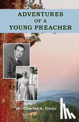 Crane, Charles A - Adventures of a Young Preacher