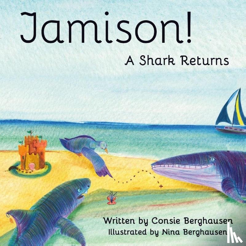 Consie, Berghausen - Jamison! A Shark Returns