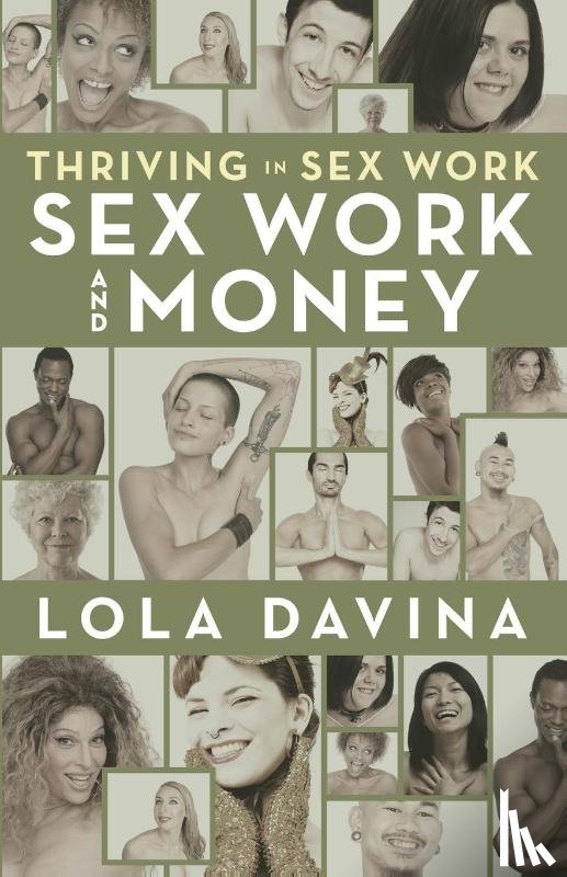 Lola Davina, Davina - Thriving in Sex Work