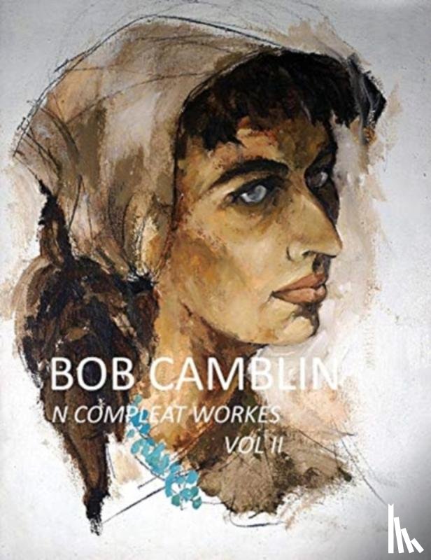  - Bob Camblin N Compleat Workes