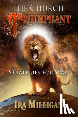 Milligan, Ira L - The Church Triumphant