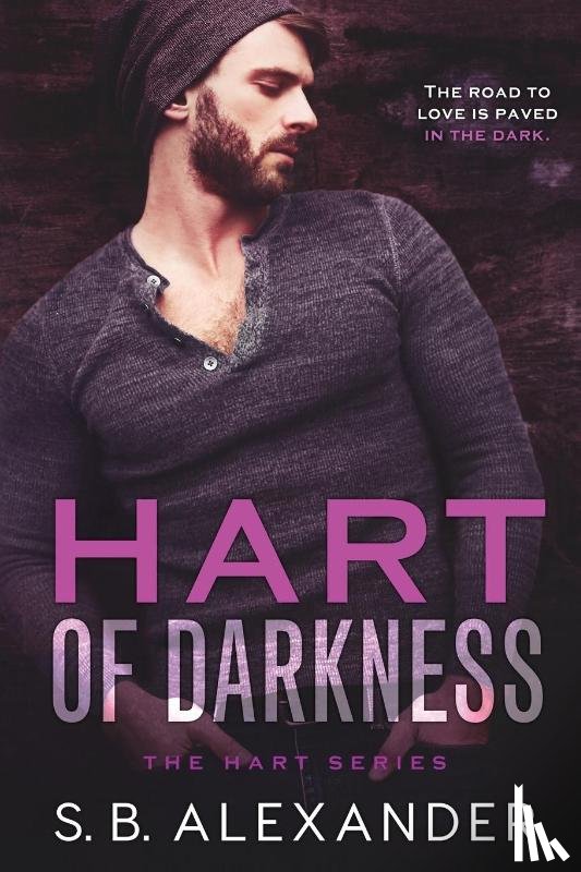 Alexander, S. B. - Hart of Darkness