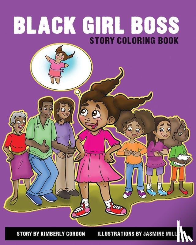 Gordon, Kimberly J - Black Girl Boss Story Coloring Book