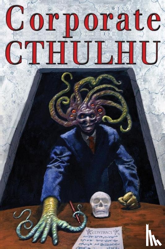 Rawlik, Peter, Tyrer, Dj - Corporate Cthulhu