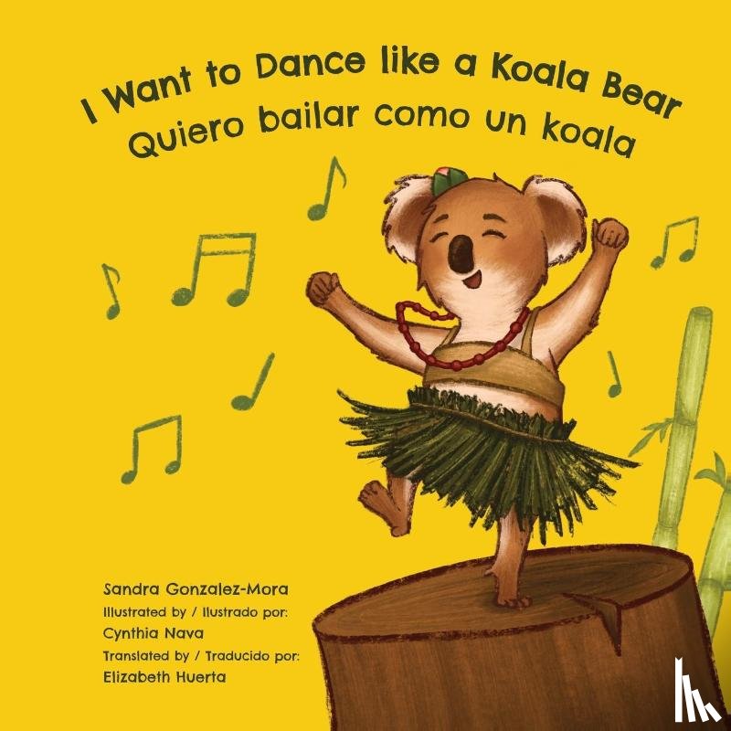 Gonzalez-Mora, Sandra - I Want to Dance like a Koala Bear