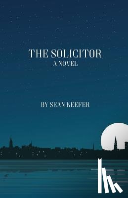 Keefer, Sean - The Solicitor