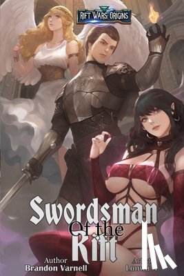 Varnell, Brandon - Swordsman of the Rift