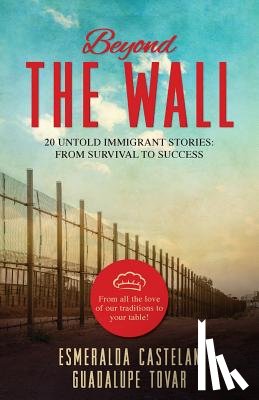 Tovar, Guadalupe - Beyond the Wall