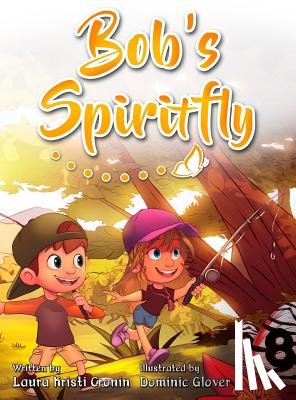 Cronin, Laura - Bob's Spiritfly