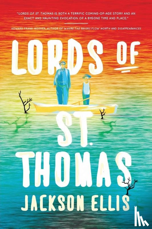 Ellis, Jackson - Lords of St. Thomas
