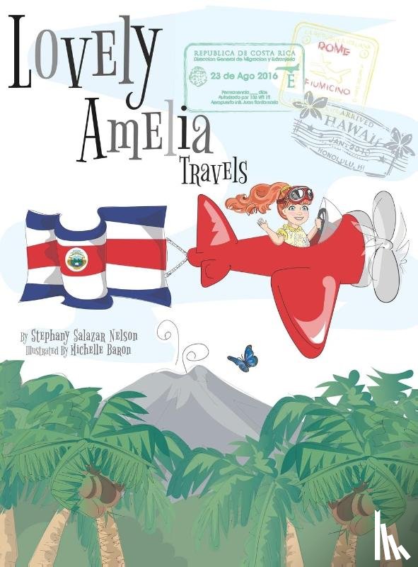 Salazar Nelson, Stephany - Lovely Amelia Travels