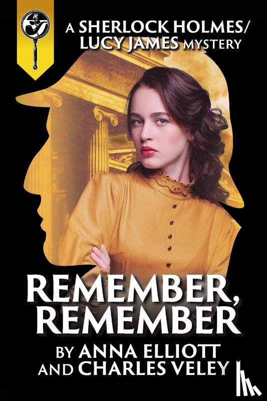 Elliott, Anna, Veley, Charles R - Remember, Remember
