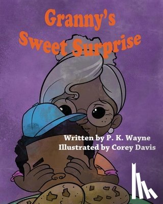 Wayne, P K - Granny's Sweet Surprise