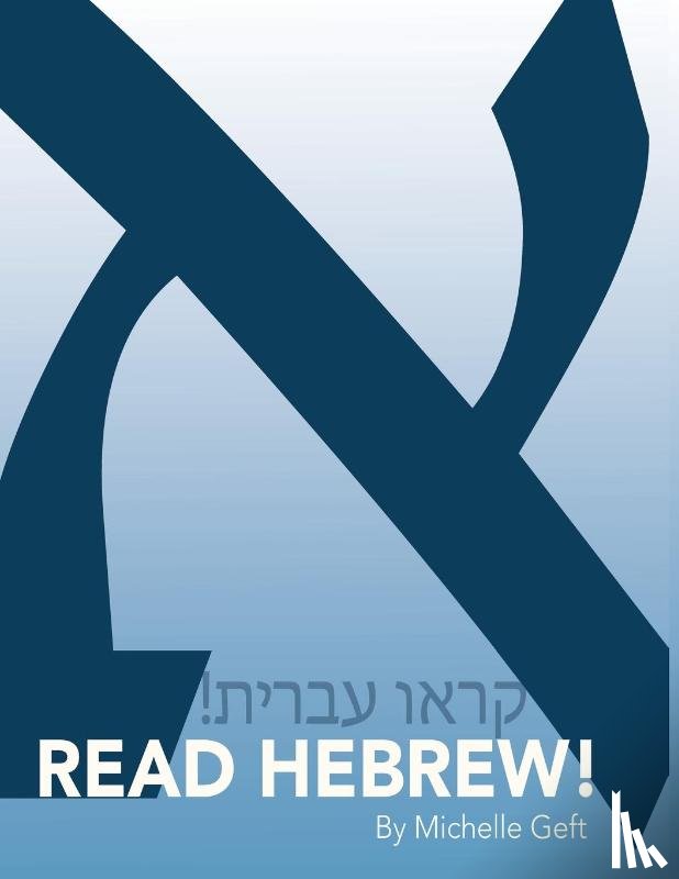 Geft, Michelle - Read Hebrew!