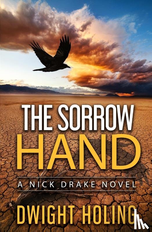 Holing, Dwight - The Sorrow Hand