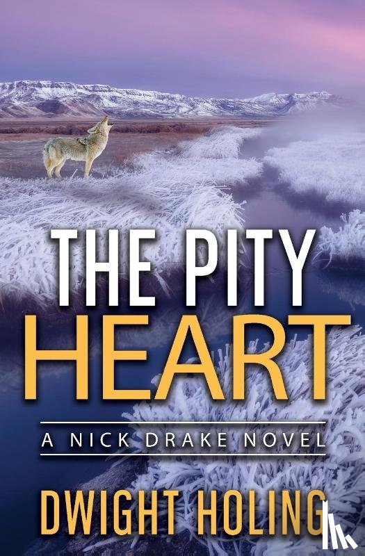 Holing, Dwight - The Pity Heart