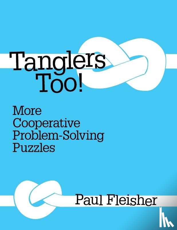 Fleisher, Paul - Tanglers Too!