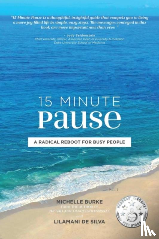 Burke, Michelle, de Silva, Lilamani - 15 Minute Pause