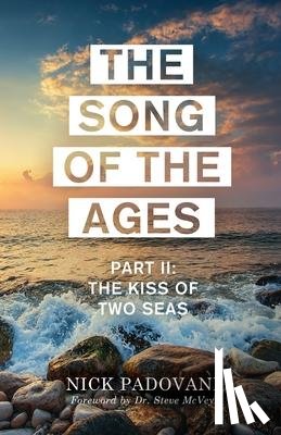Nick, Padovani - The Song of the Ages