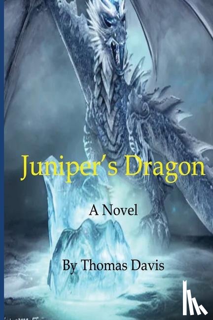 Davis, Thomas - Juniper's Dragon
