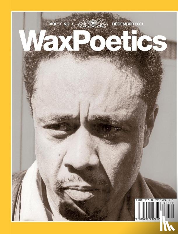 Various Authors - Wax Poetics Issue One (Special-Edition Hardcover)