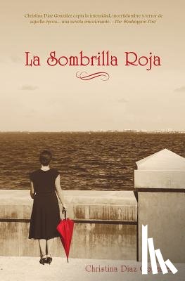 Gonzalez, Christina Diaz - La Sombrilla Roja