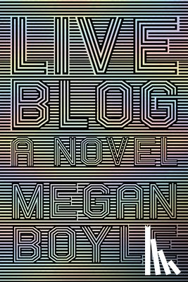 Boyle, Megan - Liveblog