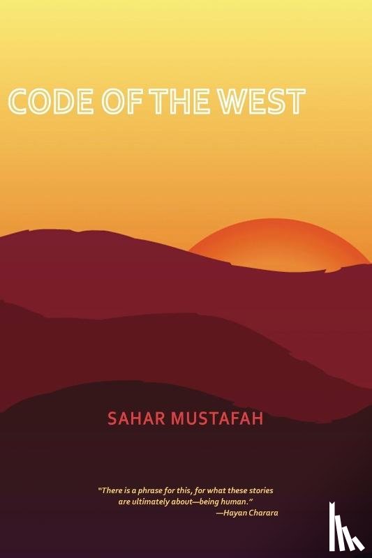Mustafah, Sahar - Code of the West