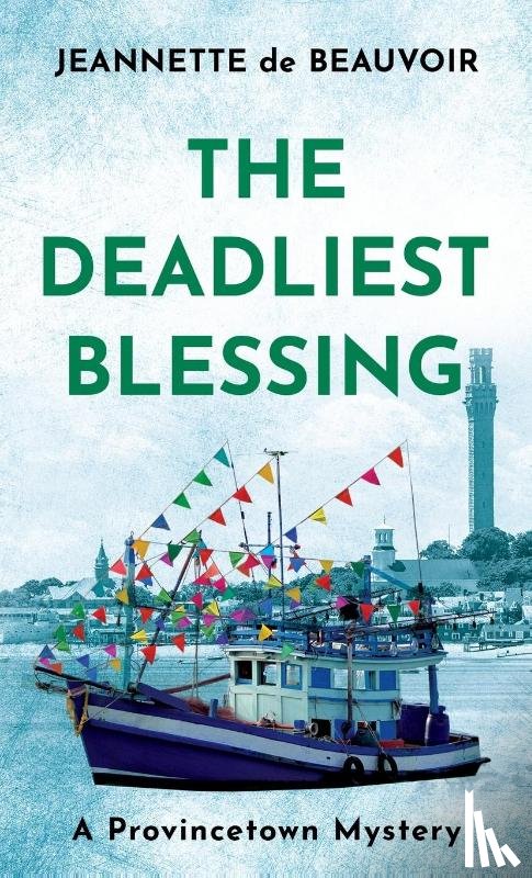 De Beauvoir, Jeannette - The Deadliest Blessing