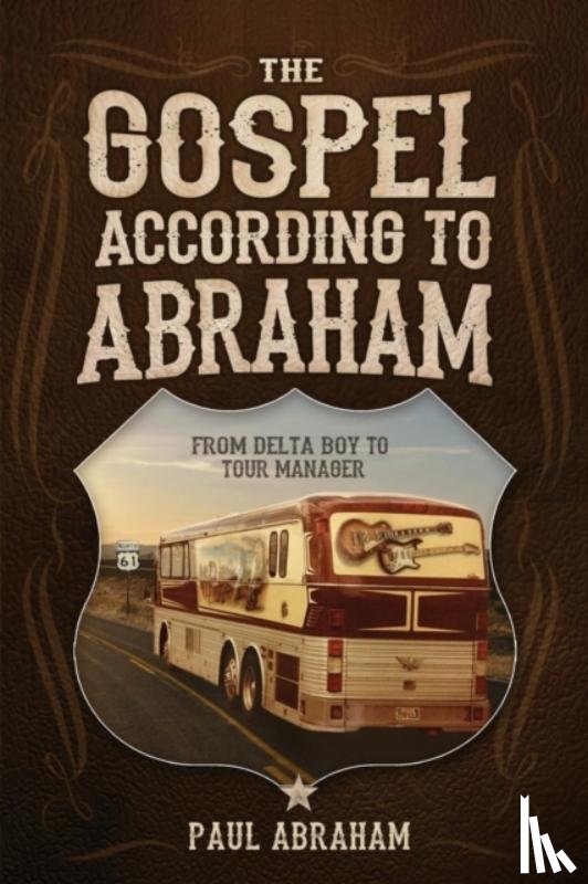 Abraham, Paul - The Gospel According to Abraham