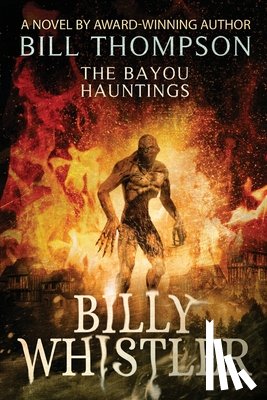 Thompson, Bill - Billy Whistler