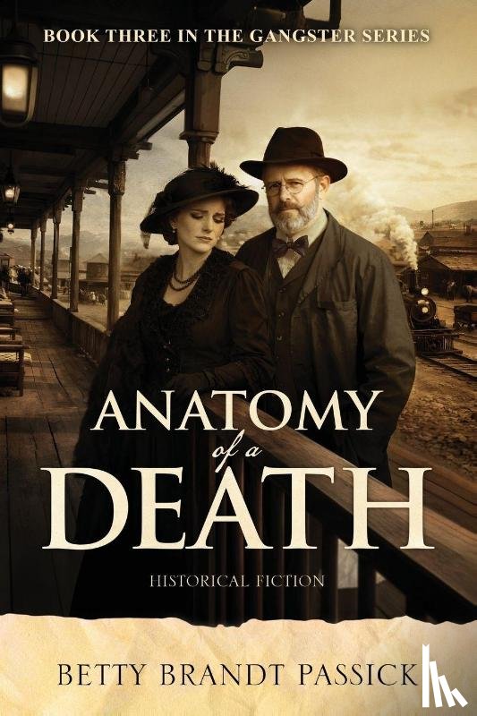 Passick, Betty Brandt - Anatomy of a Death