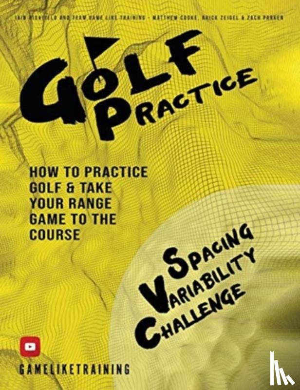 Highfield, Iain - Golf Practice