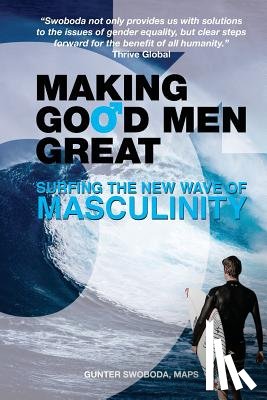 Swoboda, Gunter - Making Good Men Great